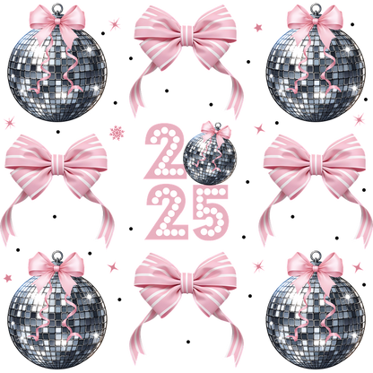 Celebrate in style with this festive design featuring shimmering disco balls, elegant pink bows, and the year “2025” in a cheerful layout!DTF Transfers dtf prints