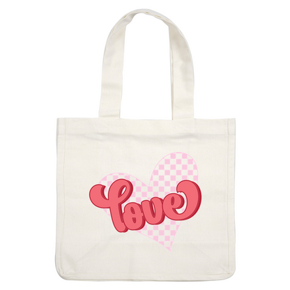 A playful pink "Love" graphic inside a heart, featuring a checkered background for a cheerful touch. heat press transfers