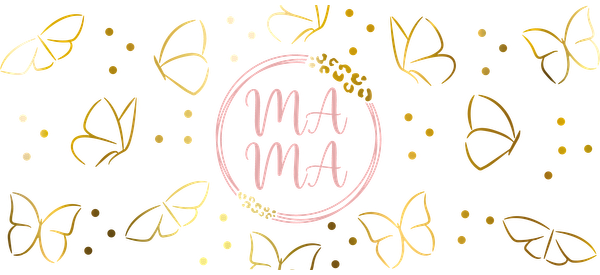 A charming design featuring butterflies and the word "Mama" in a playful, pastel style, perfect for celebrating motherhood.UV Transfers dtf transfers