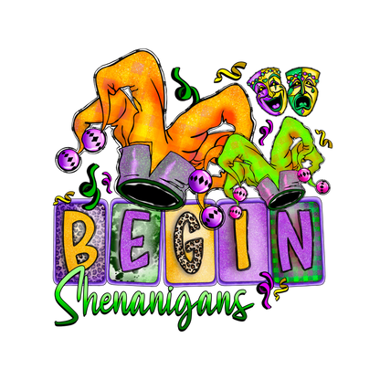 Colorful and playful graphic featuring hands pulling back a top hat, with vibrant text saying "BEGIN Shenanigans," perfect for festive occasions.DTF Transfers