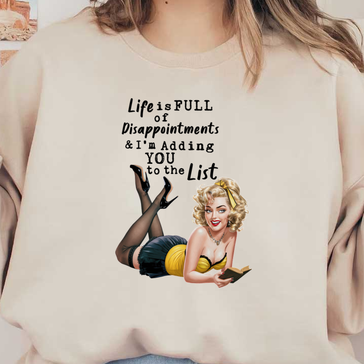 A playful vintage illustration of a glamorous woman in hosiery, reading a book with a humorous sentiment about life’s disappointments. heat press transfers