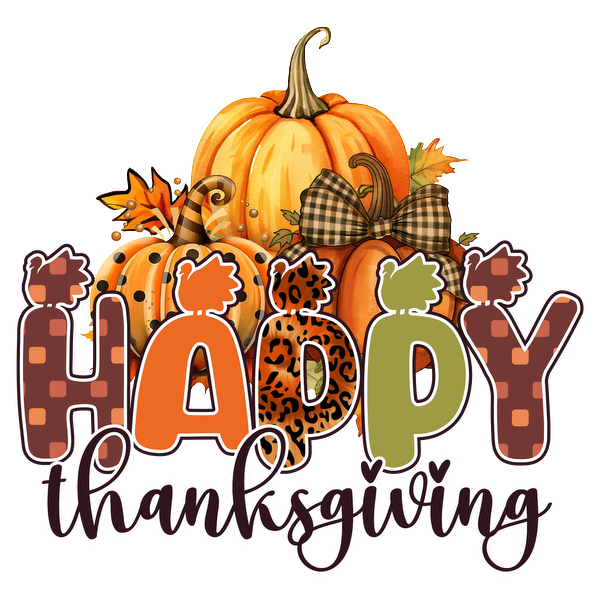 Cheerful Thanksgiving graphic featuring colorful pumpkins, autumn leaves, and playful lettering that reads "Happy Thanksgiving." heat press transfers