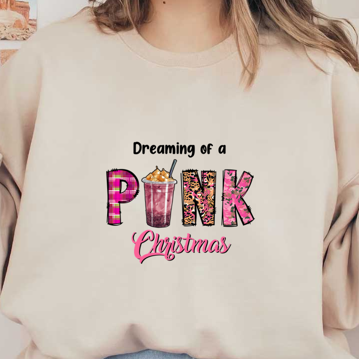 A vibrant design featuring the words "PINK Christmas" alongside a festive drink topped with whipped cream and a straw. heat press transfers