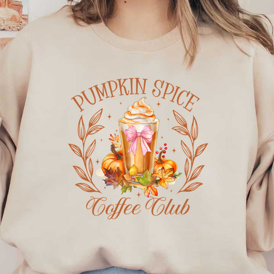 Celebrate autumn with this delightful "Pumpkin Spice Coffee Club" design featuring a festive drink, pumpkins, and colorful leaves. dtf transfers