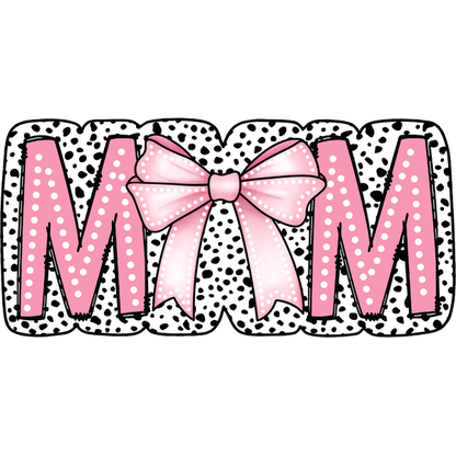 A vibrant and playful "MOM" design featuring bold pink letters and a cute polka dot background with a stylish bow. heat press transfers