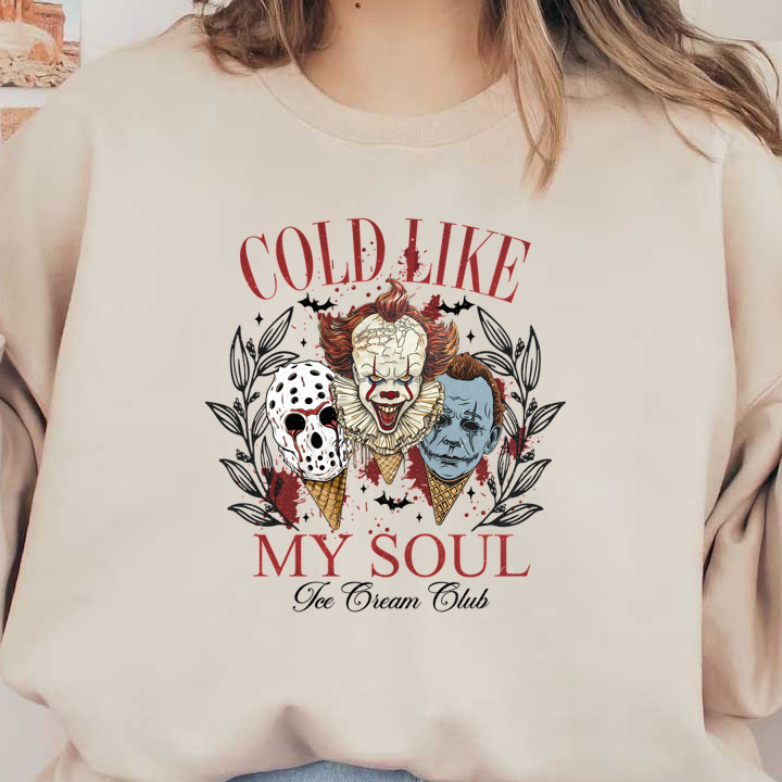 This graphic features a chilling design with iconic horror characters, including a clown and masked figures, highlighted by the phrase "Cold Like My Soul."