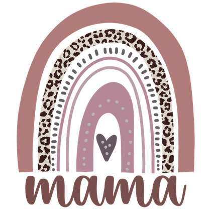 A stylish mama-themed design featuring a colorful rainbow with leopard print accents and the word "mama" in a playful font. dtf prints