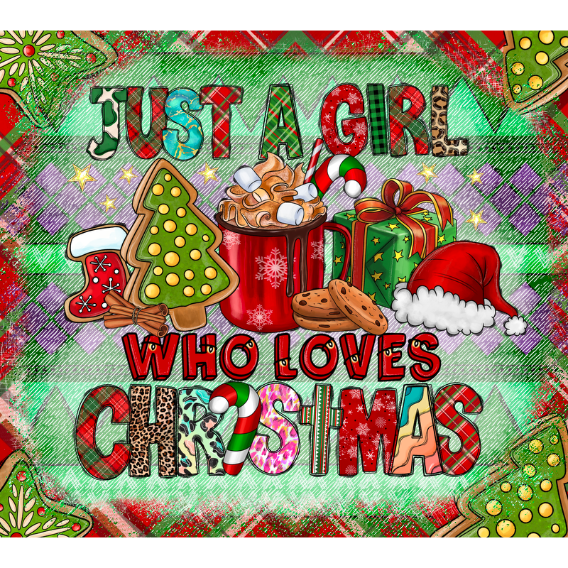 A festive and colorful design featuring the phrase “Just a Girl Who Loves Christmas,” with cheerful holiday elements like cookies, a mug, and gifts.DTF Transfersdtf regular iron heat press transfers