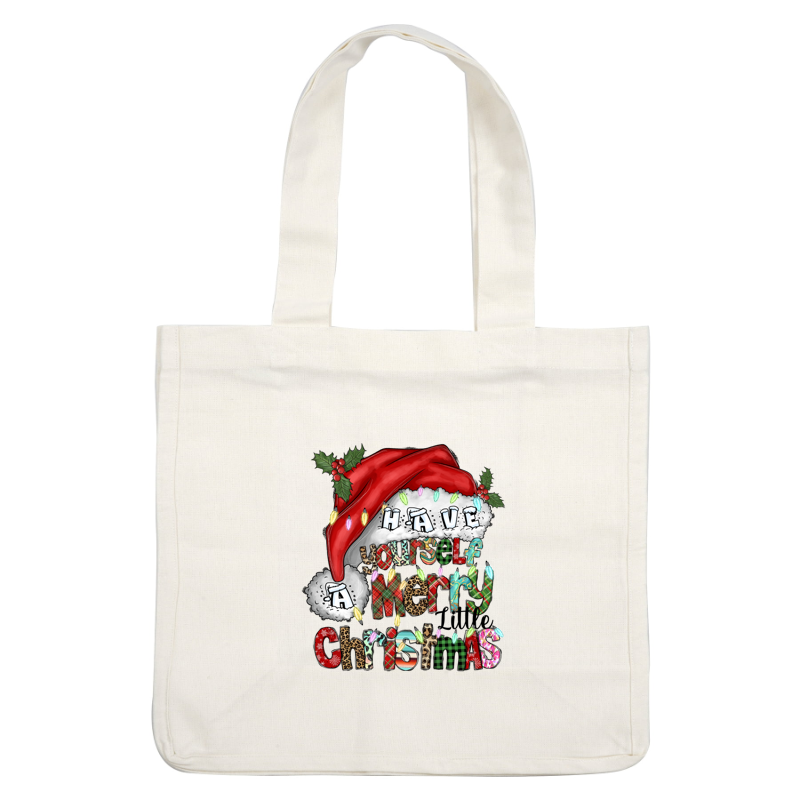 Celebrate the season with this festive design featuring a Santa hat and the cheerful message, "Have Yourself a Merry Christmas."DTF Transfers dtf prints