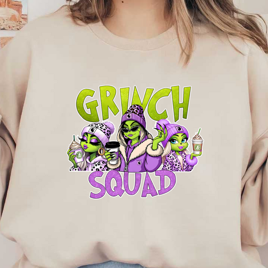 A vibrant graphic featuring stylish green alien characters in cozy winter outfits, celebrating the "Grinch Squad" theme with festive drinks.DTF Transfers dtf prints