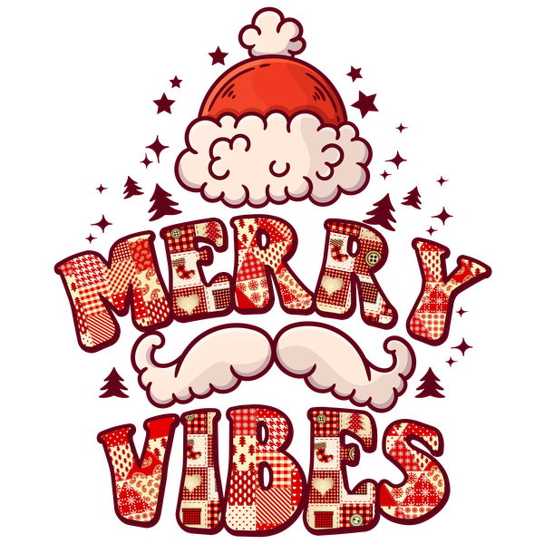 Festive "Merry Vibes" graphic featuring a cheerful Santa hat and playful letter designs in vibrant patterns. heat press transfers