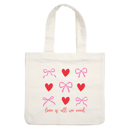 A colorful design featuring hearts and bows, accompanied by the cheerful message "love is all we need."DTF Transfers