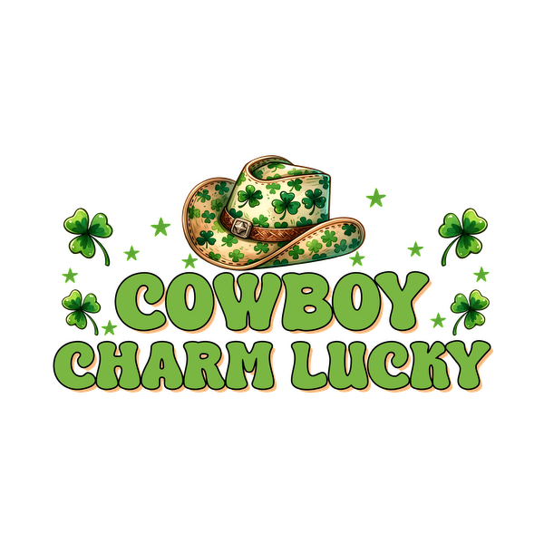 Este diseño divertido presenta un sombrero de vaquero adornado con tréboles, complementado por el texto caprichoso "Cowboy Charm Lucky" en verde vibrante.