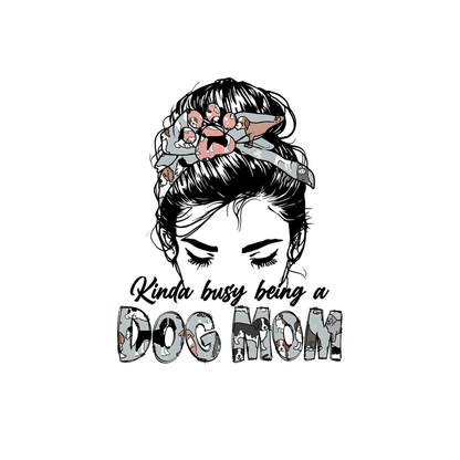 "Busy being a dog mom" shirt.DTF Transfers