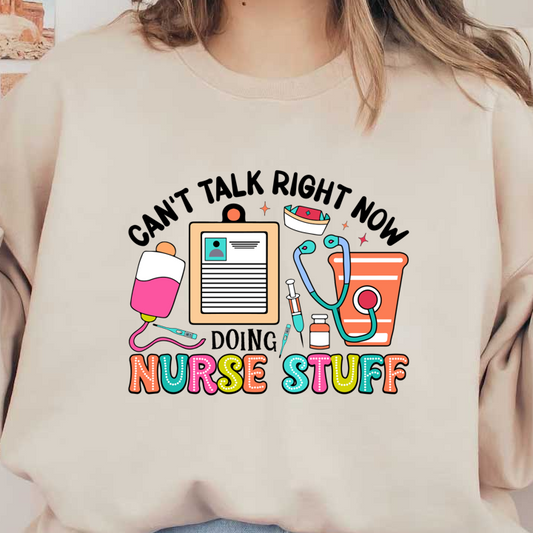 A vibrant graphic featuring essential nursing tools like a stethoscope, syringe, IV bag, and medical chart, labeled “Nurse Stuff.”DTF Transfers