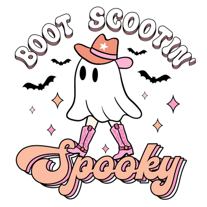 A playful ghost character wearing a cowboy hat and pink boots, with the text "Boot Scootin' Spooky" in fun lettering.dtf regular iron