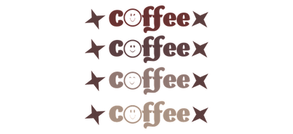 A playful and stylish coffee-themed design featuring the word "coffee" in various fonts and colors, perfect for any coffee lover!UV Transfers dtf transfers