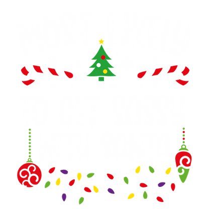 A fun and festive design featuring playful text proclaiming "Most Likely to Get Sassy with Santa," surrounded by holiday decorations.DTF Transfers heat press transfersdtf regular iron