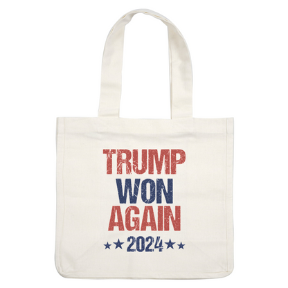 A bold graphic reading "TRUMP WON AGAIN 2024," featuring red and blue lettering with star accents, perfect for campaign fans.DTF Transfersdtf regular iron dtf transfers