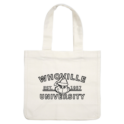 Whoville University logo featuring a playful character with a Santa hat, established in 1957, celebrating holiday spirit and whimsy.DTF Transfers dtf transfers