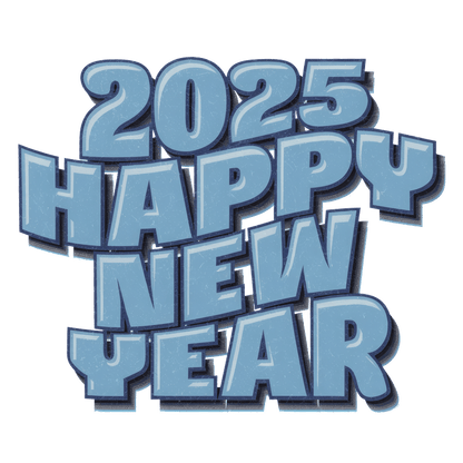 Celebrate the New Year with this stylish 2025 design featuring bold, icy blue letters conveying a joyful greeting!DTF Transfers