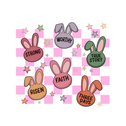 A colorful and playful design featuring bunny illustrations with positive words like "Strong," "Worthy," and "Faith" against a checkered background.DTF Transfers