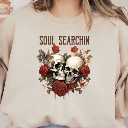 Un gráfico llamativo que presenta dos calaveras rodeadas de rosas y mariposas, con las palabras "Soul Searchin" (Búsqueda de almas) destacadas.