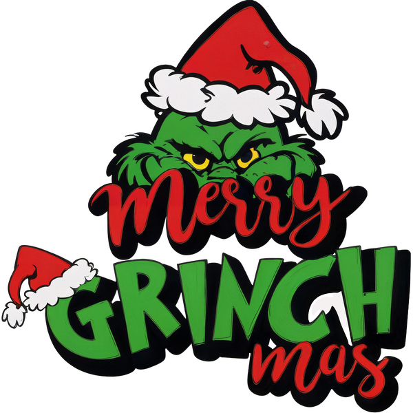 Celebrate the holidays with this fun "Merry Grinch Mas" sign featuring the iconic Grinch in a festive Santa hat!DTF Transfers heat press transfers