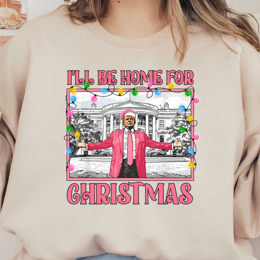 A whimsical Christmas-themed illustration featuring a character in a pink suit and hat, with festive lights and a White House backdrop.DTF Transfers dtf prints