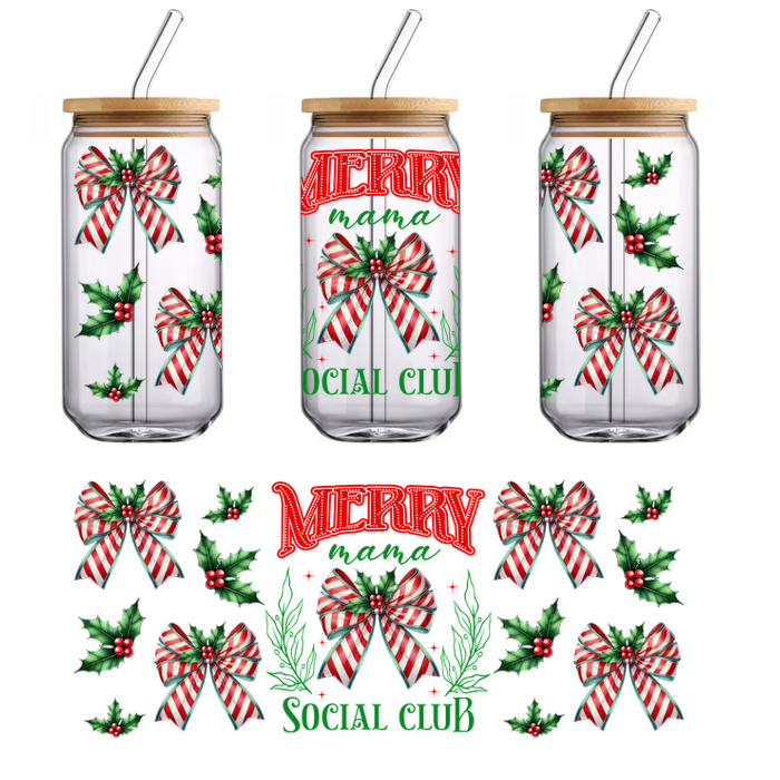 A festive design featuring red and white striped bows and holly leaves, complete with the cheerful message "Merry Social Club."UV Transfers dtf transfers