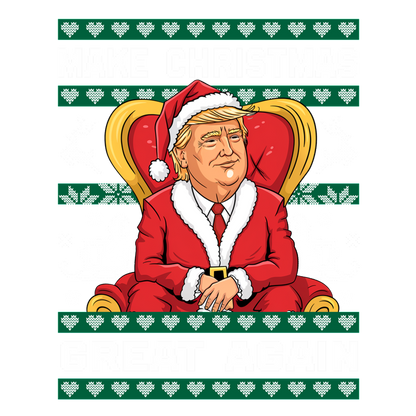 A festive holiday-themed graphic featuring a Santa figure sitting in a throne with the slogan "Make Christmas Great Again."DTF Transfersdtf regular irondtf regular iron