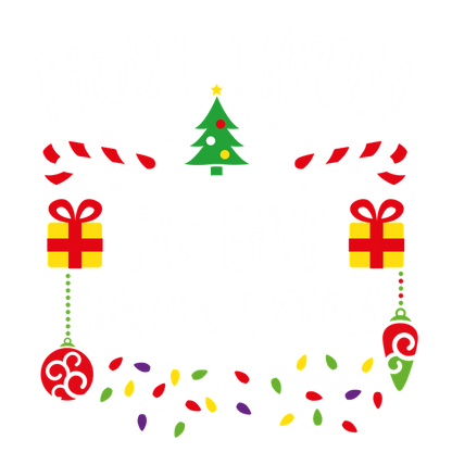 A festive design with the playful phrase "Most Likely to Eat Santa's Cookies," surrounded by Christmas elements like candy canes, gifts, and lights.DTF Transfers dtf transfers heat press transfers