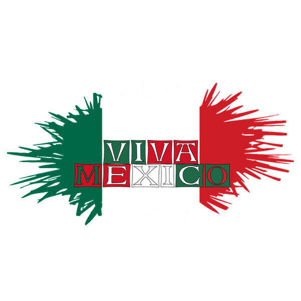 Colorful "Viva Mexico" design featuring the Mexican flag, celebrating national pride with vibrant splashes of green, white, and red. dtf transfers