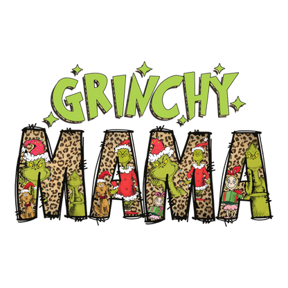 Embrace the holiday spirit with this fun "Grinchy Mama" design, featuring festive Grinch characters and a playful leopard print pattern!DTF Transfers dtf prints