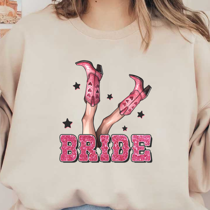 Celebrate with this fun illustration of pink cowboy boots and sparkling "BRIDE" text, perfect for a bridal party!dtf regular iron