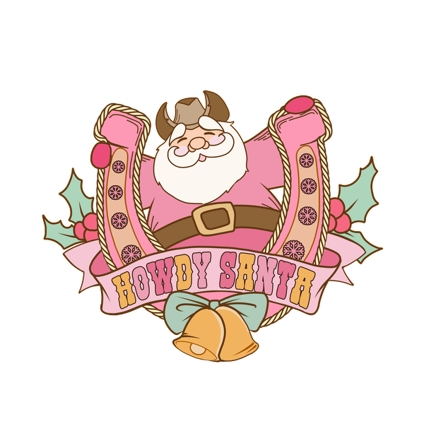 Cheerful cartoon Santa with a pink outfit and cowboy accents, surrounded by festive holly, featuring the phrase "Howdy Santa." heat press transfers