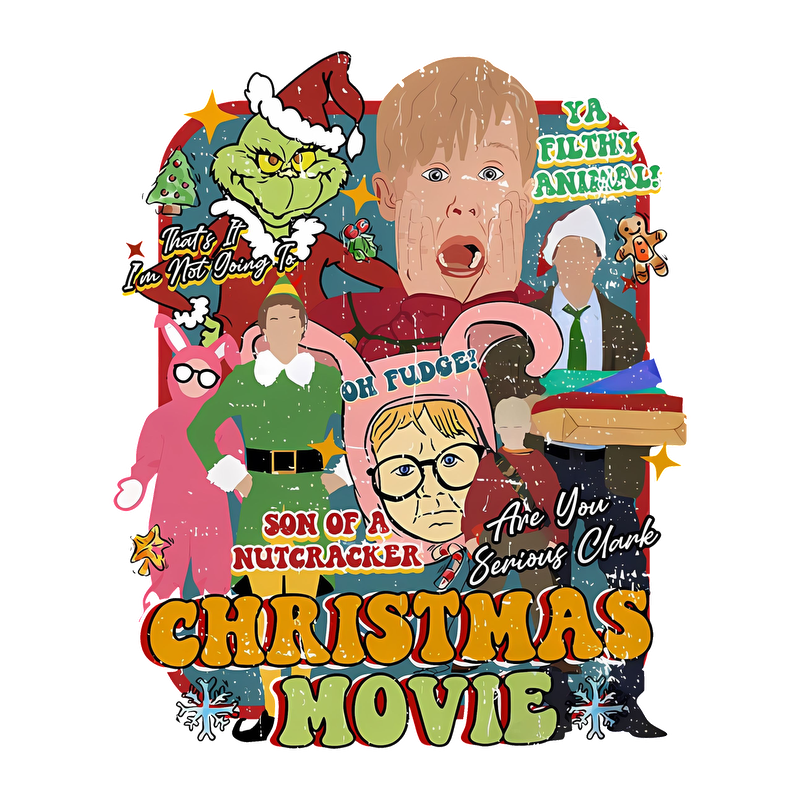 Celebrate the holiday spirit with this vibrant Christmas movie-themed design featuring iconic quotes and characters for festive fun!DTF Transfers heat press transfers dtf transfers