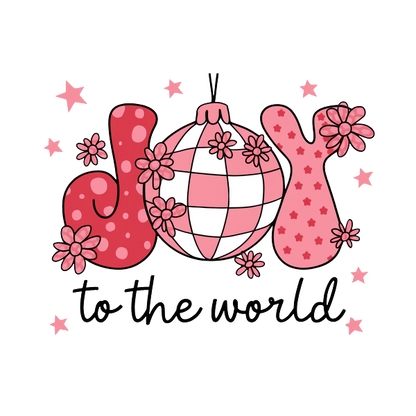 Un diseño alegre que presenta una bola de discoteca estampada rodeada de flores y el texto divertido "Joy to the World" (Alegría para el mundo).