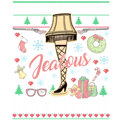 Festively designed graphic featuring a classic leg lamp, adorned with holiday elements and the playful message about jealousy.DTF Transfers dtf transfers dtf prints