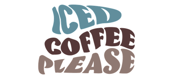 A playful design featuring the phrase "Iced Coffee Please" in vibrant, stylized lettering. Perfect for coffee lovers!UV Transfersdtf regular iron