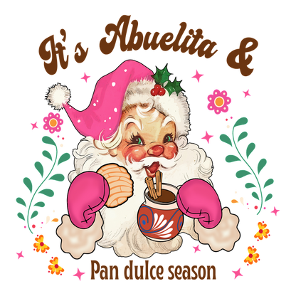 Celebrate the holiday spirit with this adorable illustration of a cheerful Santa-style abuelita, embracing the sweet "Pan Dulce" season!DTF Transfersdtf regular iron dtf prints