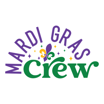 Vibrant "Mardi Gras Crew" graphic featuring colorful lettering and a playful design with festive elements, perfect for celebrations!DTF Transfers