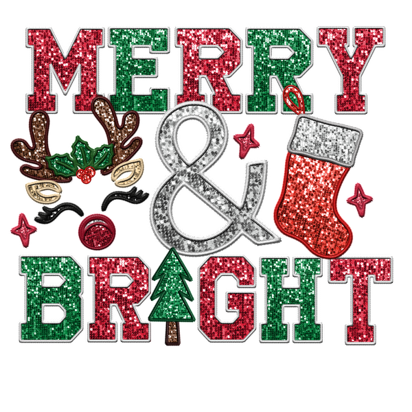 "Celebrate the season with this festive 'Merry & Bright' design featuring glittery letters, a Christmas tree, and playful decorations!"dtf regular iron