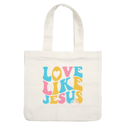 A vibrant, colorful graphic featuring the phrase "Love Like Jesus" in playful, bold letters, perfect for expressing positive faith inspiration.DTF Transfers