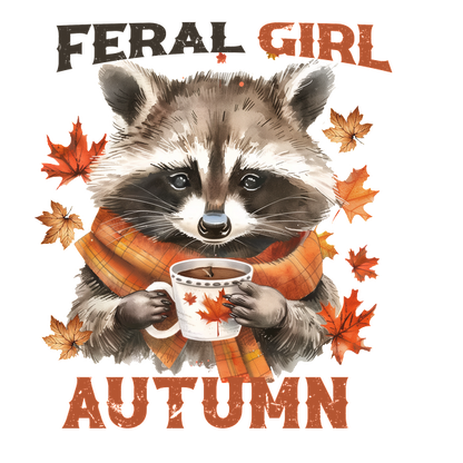 Un lindo mapache con una bufanda disfruta de una bebida caliente, rodeado de hojas de otoño, con las palabras "Feral Girl Autumn".