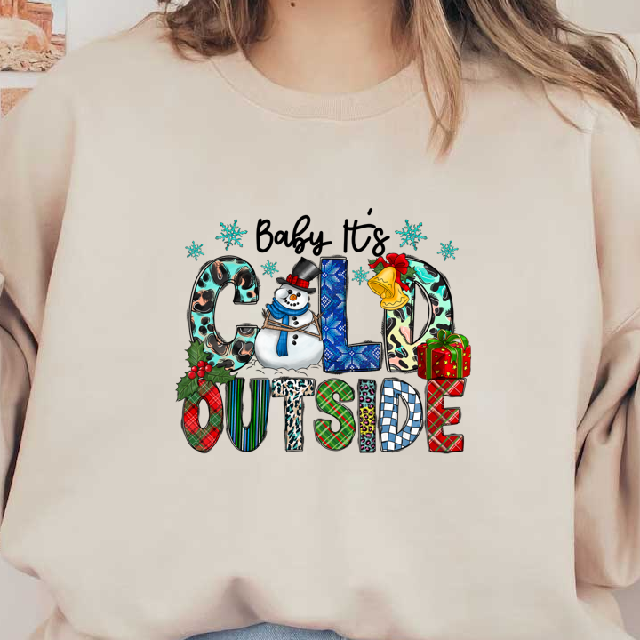 A festive illustration featuring the words "COLD OUTSIDE" adorned with a cheerful snowman, holiday gifts, and decorative elements.DTF Transfers