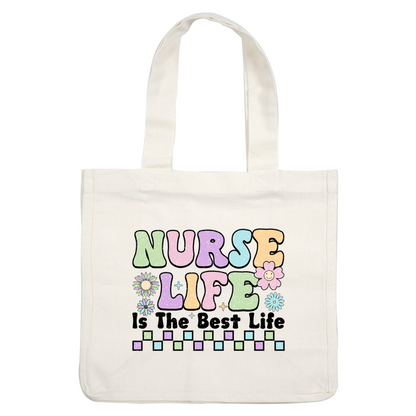 Celebrate the spirit of nursing with this colorful "Nurse Life" design, featuring playful typography and cheerful flowers!DTF Transfers