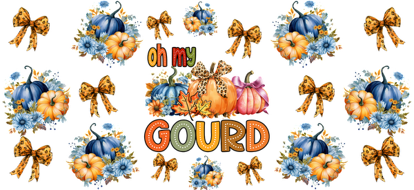 Un diseño vibrante con temática otoñal que incluye calabazas coloridas, flores y moños con la divertida frase "oh my GOURD". Transferencias UV