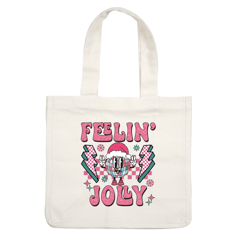 A festive, vibrant graphic featuring a cartoon disco ball wearing a Santa hat, with "Feelin' Jolly" in glittery pink lettering. dtf transfers