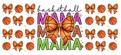 A vibrant design celebrating basketball moms, featuring colorful "MAMA" text, playful basketballs, and a large decorative bow.UV Transfersdtf regular iron